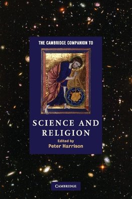 The Cambridge Companion to Science and Religion