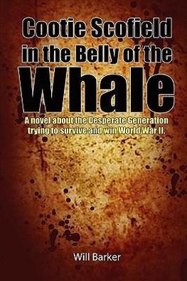 Cootie Scofield in the Belly of the Whale