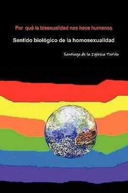 Por  qué la bisexualidad nos hace humanos