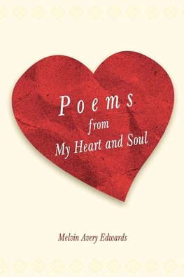 Poems from My Heart and Soul