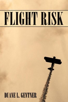 Flight Risk