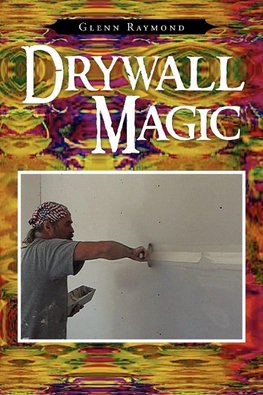 Drywall Magic