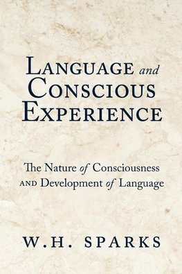 Language and Conscious Experience