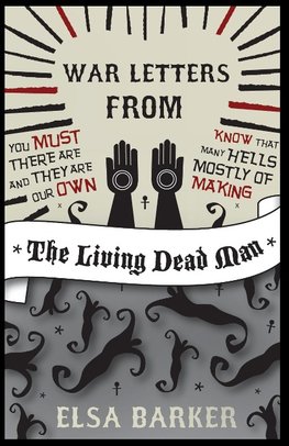 War Letters from the Living Dead Man