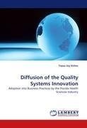 Diffusion of the Quality Systems Innovation