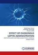 EFFECT OF EXOGENOUS LEPTIN ADMINISTRATION