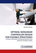 OPTIMAL NONLINEAR CONTROLLER DESIGN FOR FLEXIBLE STRUCTURES