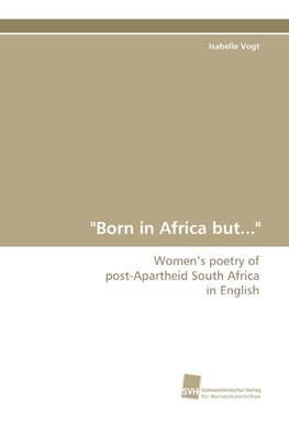 "Born in Africa but..."