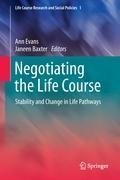 Negotiating the Life Course