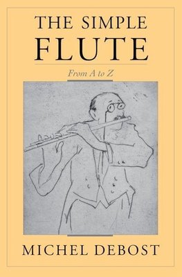 Debost, M: The Simple Flute