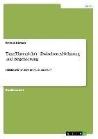 Tanz(Unterricht) - Zwischen Ablehnung und Begeisterung