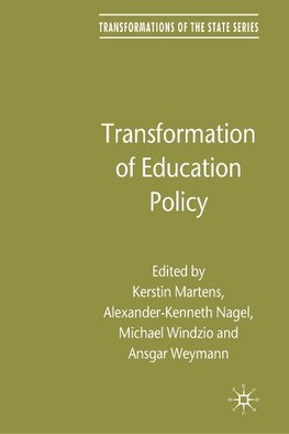 Transformation of Education Policy