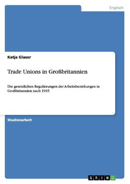 Trade Unions in Großbritannien