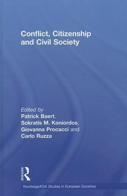 Baert, P: Conflict, Citizenship and Civil Society