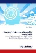 An Apprenticeship Model in Education