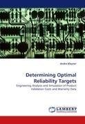 Determining Optimal Reliability Targets