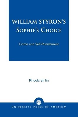 William Styron's Sophie's Choice