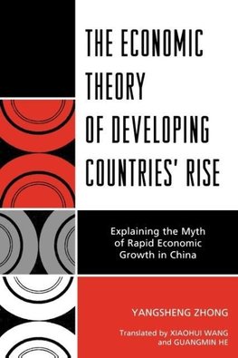 The Economic Theory of Developing Countries' Rise