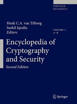 Encyclopedia of Cryptography and Security. 2 Bände