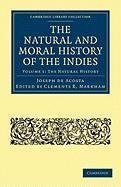 The Natural and Moral History of the Indies