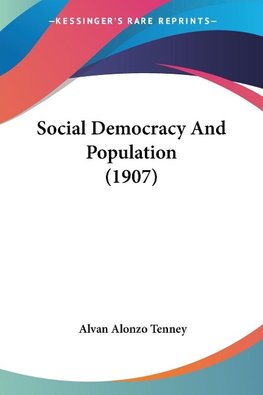 Social Democracy And Population (1907)