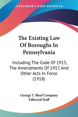 The Existing Law Of Boroughs In Pennsylvania