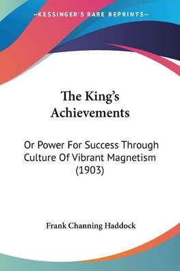 The King's Achievements