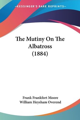 The Mutiny On The Albatross (1884)