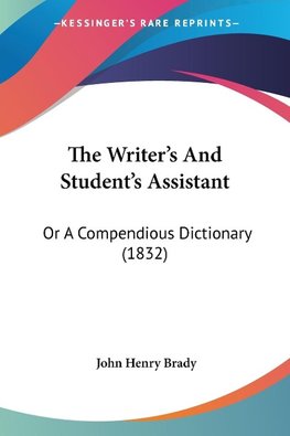 The Writer's And Student's Assistant