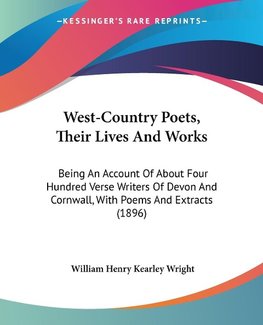 West-Country Poets, Their Lives And Works