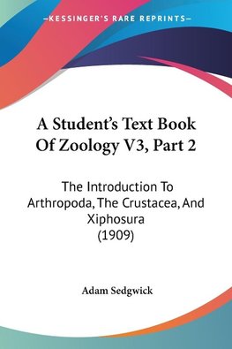 A Student's Text Book Of Zoology V3, Part 2