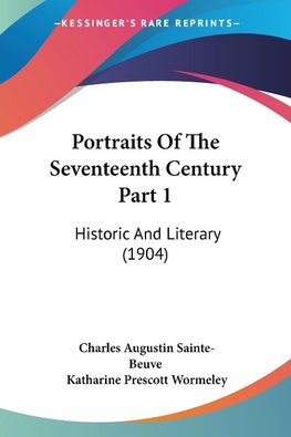 Portraits Of The Seventeenth Century Part 1