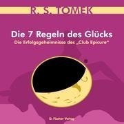 Die 7 Regeln des Glücks