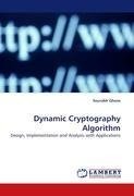 Dynamic Cryptography Algorithm