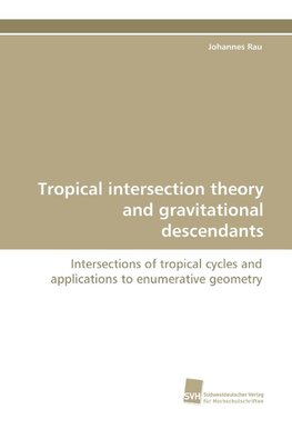 Tropical intersection theory and gravitational descendants