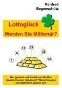 Lottoglück - Werden Sie Millionär?