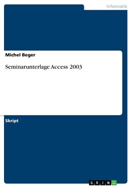 Seminarunterlage Access 2003