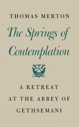 Springs of Contemplation