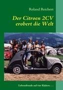 Der 2CV erobert die Welt