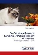 On Cantonese learners' handling of Phonetic length of Japanese