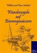 Wandersegeln auf Binnengewässern