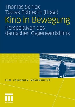 Kino in Bewegung