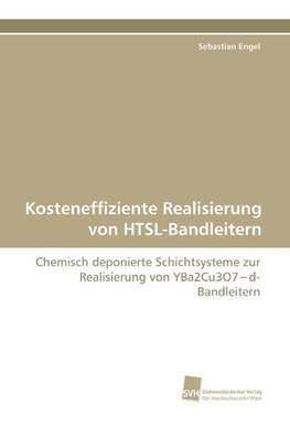 Kosteneffiziente Realisierung von HTSL-Bandleitern