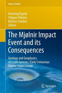 The Mjölnir Impact Event and its Consequences