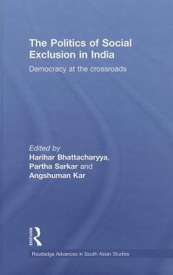 The Politics of Social Exclusion in India