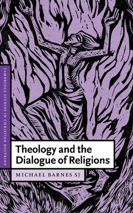 Theology and the Dialogue of Religions