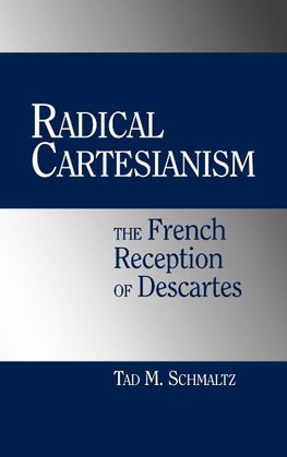 Radical Cartesianism