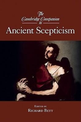 Bett, R: Cambridge Companion to Ancient Scepticism