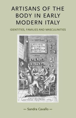 Artisans of the Body in Early Modern Italy