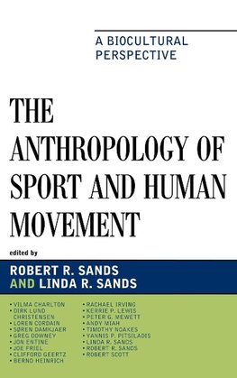 The Anthropology of Sport and Human Movement